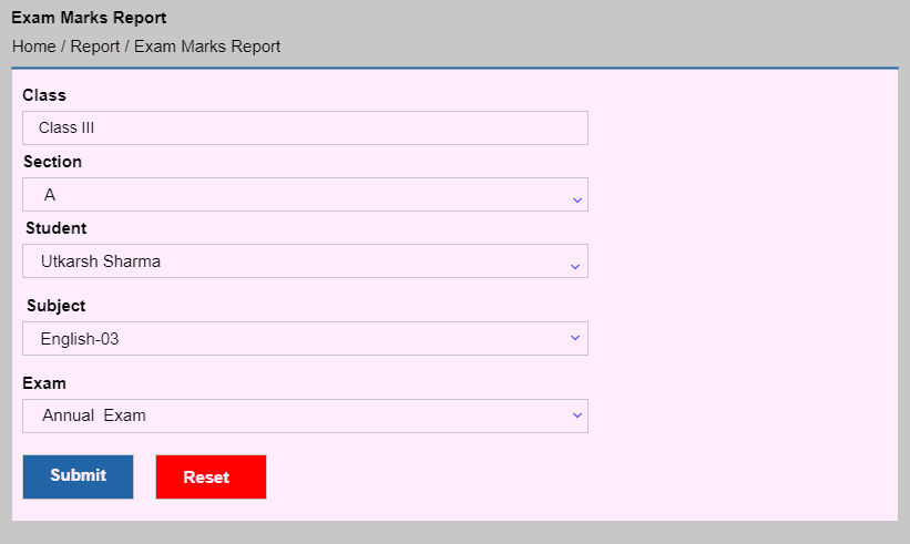 Exam Marks Report form for selecting class, section, student, subject and exam